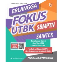 ERLANGGA FOKUS UTBK SBMPTN SAINTEK