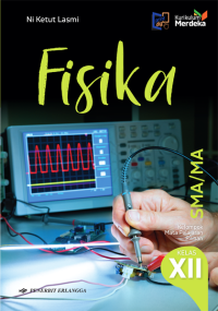 FISIKA UNTUK SMA/MA KELAS XII