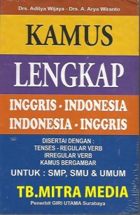 KAMUS LENGKAP INGGRIS - IND. INDONESIA - INGGRIS