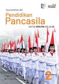 Image of PENDIDIKAN PANCASILA UNTUK SMA/MA KELAS XI