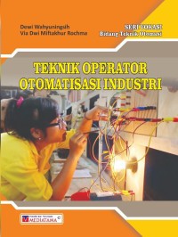 Image of TEKNIK OPERATOR OTOMATISASI INDUSTRI